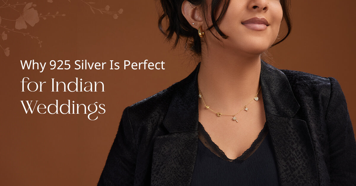 Why 925 Silver is Perfect for Indian Weddings?